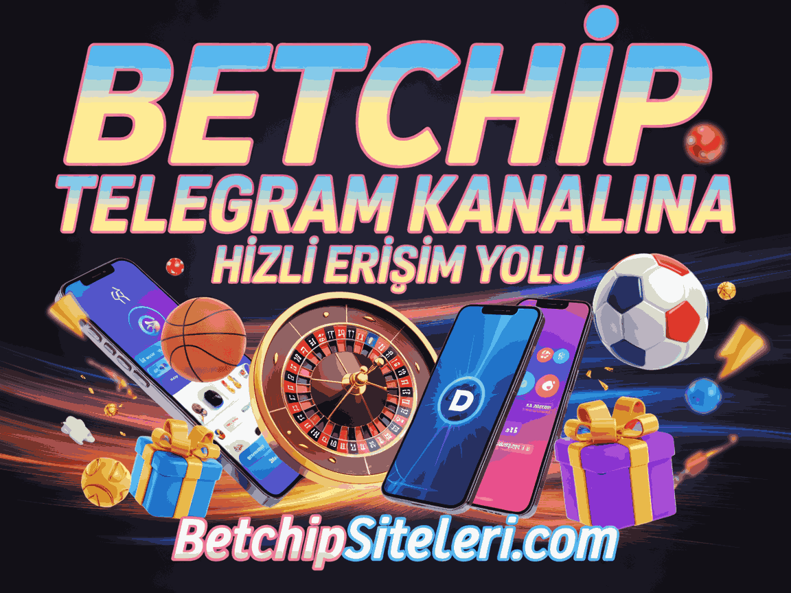 Betchip Telegram Kanalına Hızlı Erişim Yolu